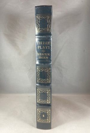 Three Plays by Henrik Ibsen: an Enemy of the People, the Wild Duck, Hedda Gabler