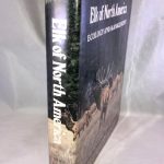 Elk of North America: Ecology and Management