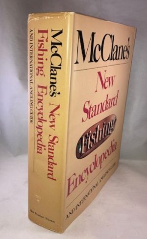 McClane's New Standard Fishing Encyclopedia and International Angling Guide