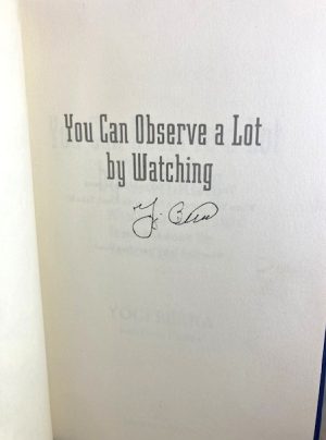 You Can Observe A Lot By Watching: What I've Learned About Teamwork From the Yankees and Life
