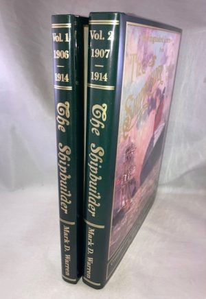 Distinguished Liners from the Shipbuilder, 1906-1914, Volume 1 and 1907-1914, Volume 2