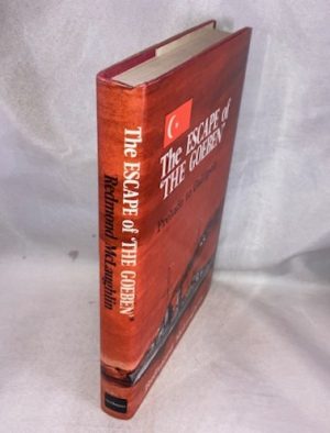 The Escape of the Goeben: Prelude to Gallipoli