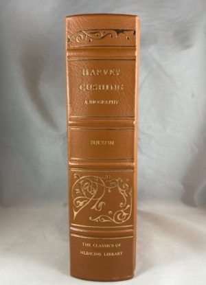 Harvey Cushing: A Biography