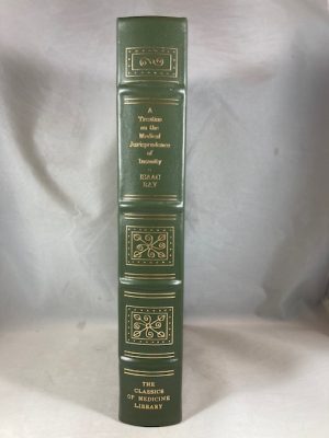 A Treatise on the Medical Jurisprudence of Insanity