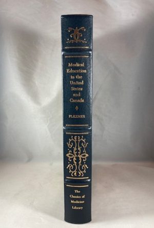 Medical Education in the United States and Canada: A Report to the Carnegie Foundation for the Advancement of Teaching