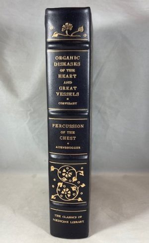 An Essay on the Organic Diseases and Lesions of the Heart and Great Vessels together with On Percussion of the Chest