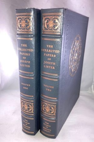 The Collected Papers of Joseph, Baron Lister [2 Vols., complete]