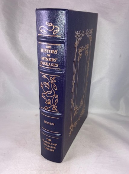 The History of Miners' Diseases: A Medical and Social Interpretation