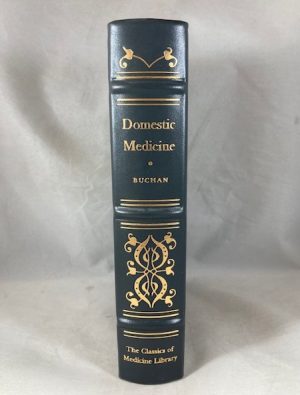 Domestic Medicine or The Family Physician