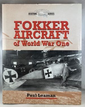 Fokker Aircraft of World War One