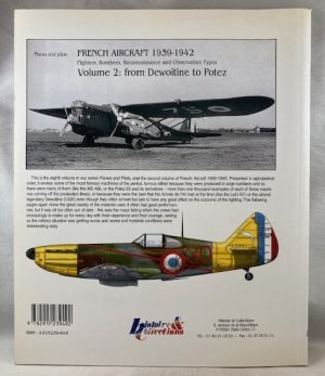 French Aircraft, Vol. 1: From 1939 to 1942, Amiot to Curtiss (Planes and Pilots)