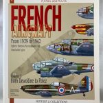 French Aircraft, Vol. 2: From 1939 to 1942, Dewoitine to Potez (Planes and Pilots)