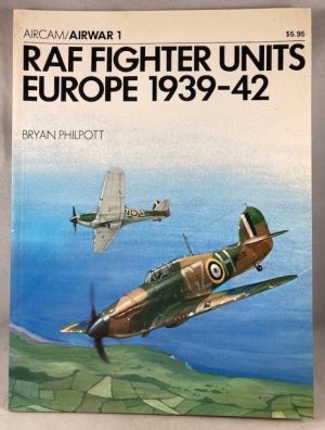 RAF Fighter Units Europe 1939-42 (Aircam / Airwar)
