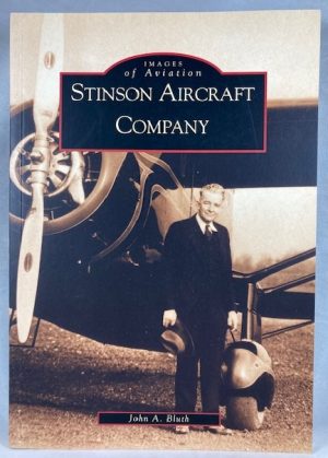 Stinson Aircraft Company (Images of Aviation)