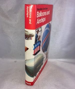 Balloons and Airships, (World Aircraft in Color)