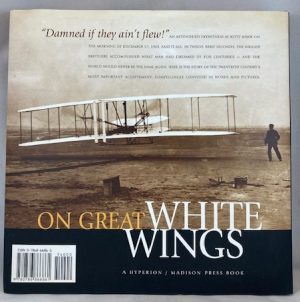 On Great White Wings: The Wright Brothers and the Race for Flight