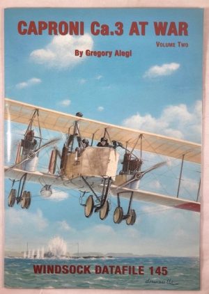 Windsock Datafile 145 - Caproni CA.3 at War Volume II