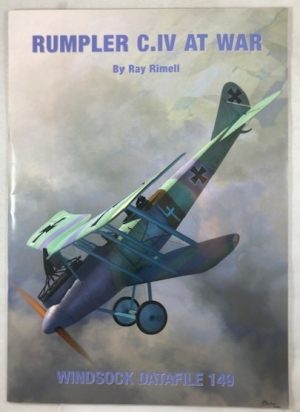 Windsock Datafile 149 - Rumpler C.IV at War