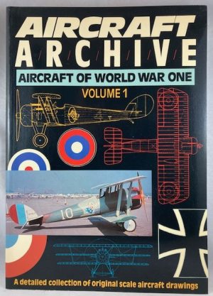 Aircraft Archive: Aircraft of World War One (3 Vols.. complete)
