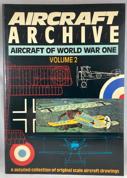 Aircraft Archive: Aircraft of World War One (3 Vols.. complete)