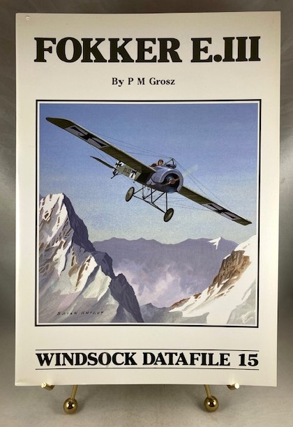 Windsock Datafile No. 15; Fokker E.III