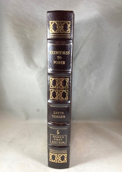Eyewitness to Power: The Essence of Leadership Nixon to Clinton