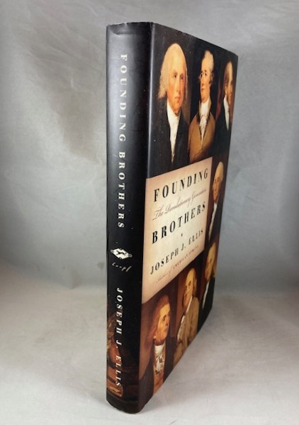 Founding Brothers: The Revolutionary Generation