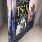 Tsar: The Lost World of Nicholas and Alexandra