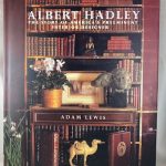 Albert Hadley: The Story of America's Preeminent Interior Designer