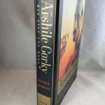 Arshile Gorky: His Life and Work