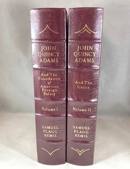 John Quincy Adams: And The Foundation of American Foreign Policy (Vol. 1); , And the Union (Vol. 2)