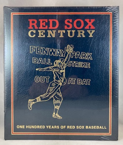 Red Sox Century: One Hundred Years of Red Sox Baseball
