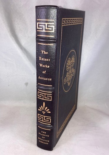 The Extant Works of Aretaeus, the Cappadocian