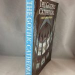 The Gothic Cathedral: The Architecture of the Great Church 1130-1530