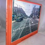 Brooklyn's Bay Ridge & Fort Hamilton: A Photographic Journey 1870-1970