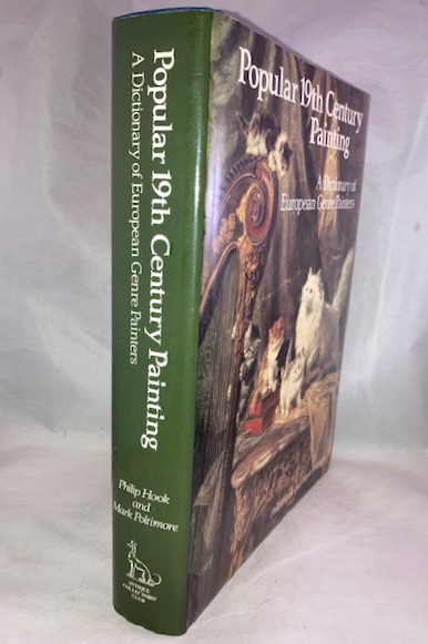Popular Nineteenth Century Painting: A Dictionary of European Genre Painters
