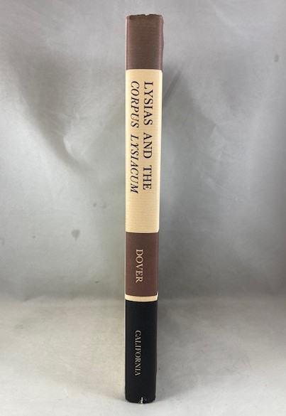 Lysias and the Corpus Lysiacum (Sather Classical Lectures, Volume 39)