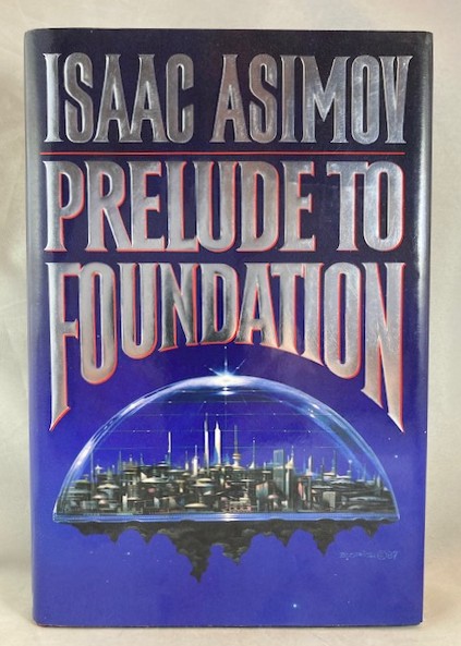 Prelude to Foundation (Foundation Novels)