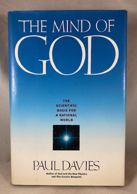 The Mind of God: The Scientific Basis for a Rational World