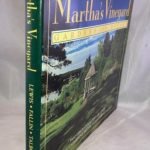 Martha's Vineyard: Gardens and Houses