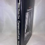 Camera and lens: The creative approach : studio, laboratory, and operation (Basic photo; Vol. 1)