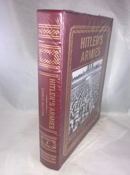 Hitler's Armies: A History of the German War Machine, 1939-45