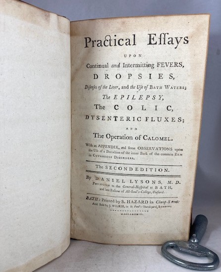 Practical Essays Upon Continual and Intermitting Fevers, Dropsies, Diseases of the Liver, and the Use of Bath Waters; the Epilepsy, the Colic, Dysenteric Fluxes; and the Operation of Calomel