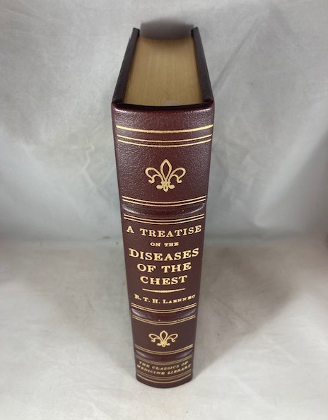 A Treatise on the Diseases of the Chest In Which They Are Described According To Their Anatomical Characters, and Their Diagnosis Established on a New Principle by Means of Acoustick Instruments