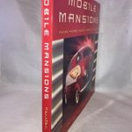 Mobile Mansions: Taking "Home Sweet Home" on the Road
