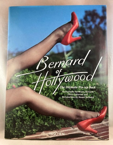 Bernard of Hollywood: The Ultimate Pin-Up Book
