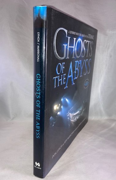 Ghosts Of The Abyss: A Journey Into The Heart Of The Titanic