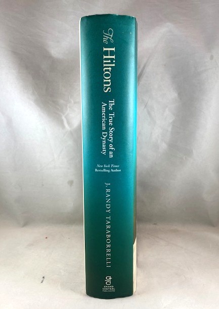 The Hiltons: The True Story of an American Dynasty