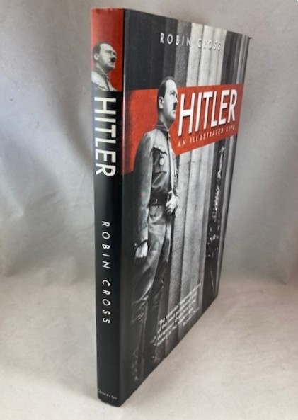 Hitler: An Illustrated Life